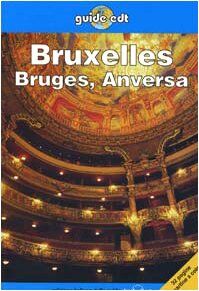 Bruxelles, Bruges, Anversa