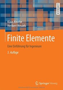 Finite Elemente: Eine Einführung für Ingenieure