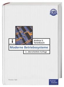 Moderne Betriebssysteme (Pearson Studium - IT)