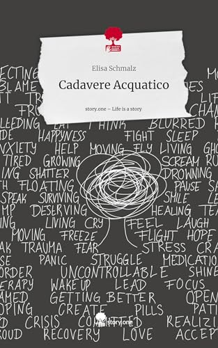 Cadavere Acquatico. Life is a Story - story.one