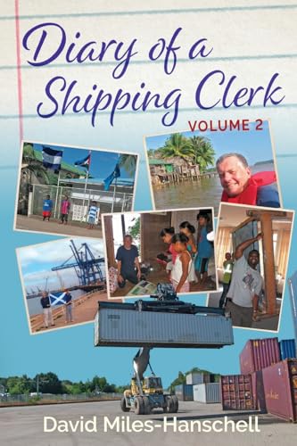 Diary of a Shipping Clerk - Volume 2
