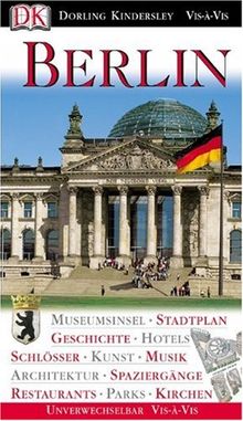 Vis a Vis, Berlin: Museumsinsel. Stadtplan. Geschichte. Hotels. Schlösser. Kunst. Musik. Architektur. Spaziergänge. Restaurants. Parks. Kirchen von Jürgen Scheunemann | Buch | Zustand sehr gut