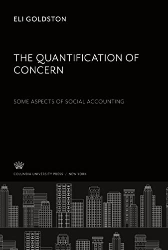 The Quantification of Concern some Aspects of Social Accounting