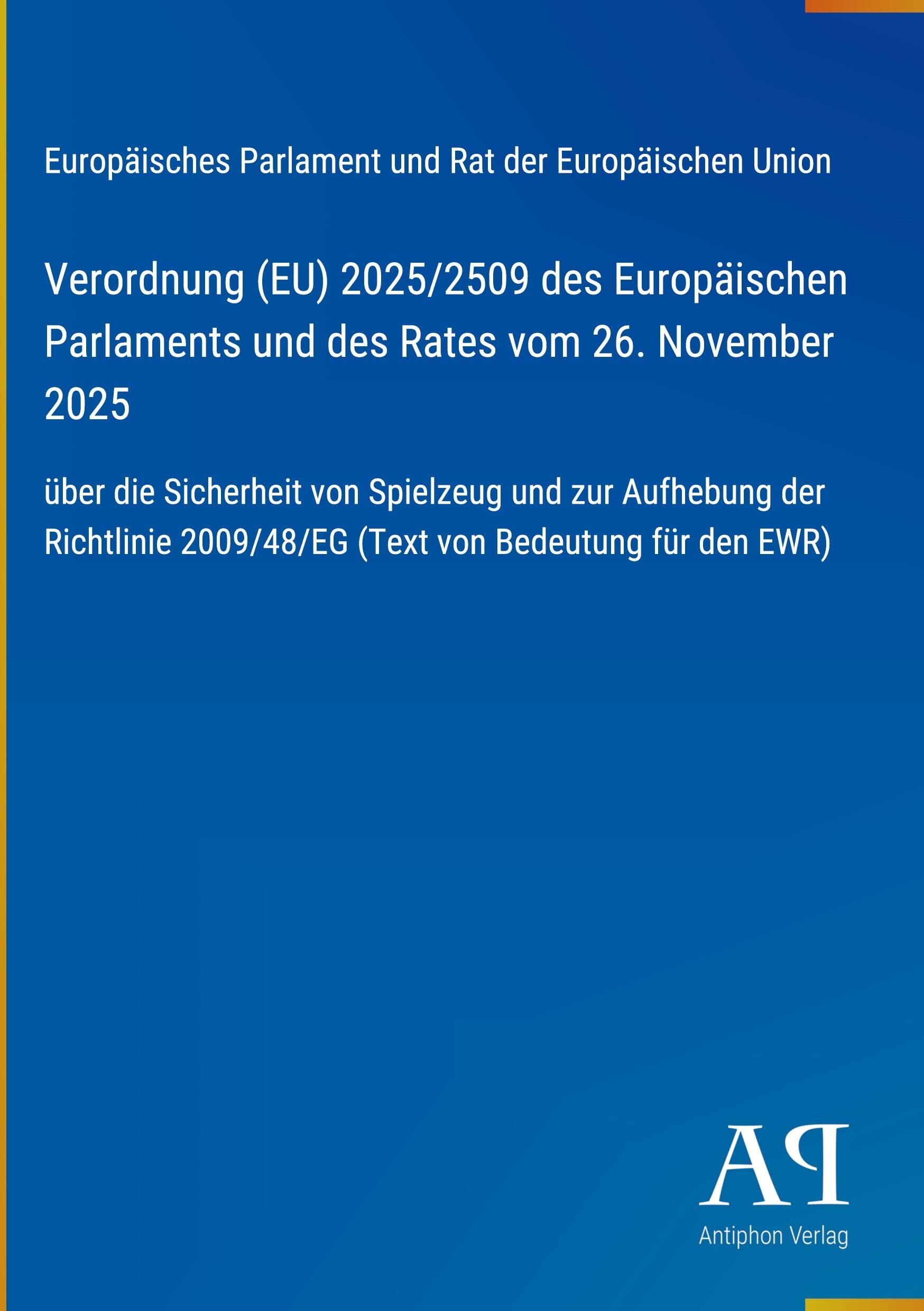 Verordnung (EU) 2025/2509 des Europäischen Parlaments und des Rates vom 26. November 2025