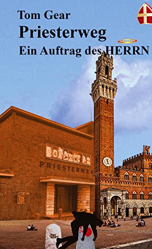 Priesterweg: Ein Auftrag des HERRN