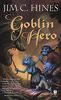 Goblin Hero (Goblin Series, Band 2)
