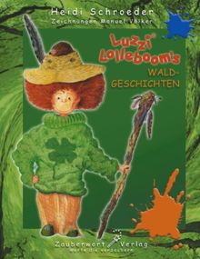 Luzzi Lollembooms Waldgeschichten