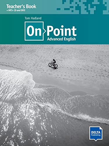 On Point (C1): Advanced English. Teacher's Book + MP3-CD and DVD