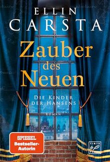 Zauber des Neuen (Die Kinder der Hansens, Band 4)