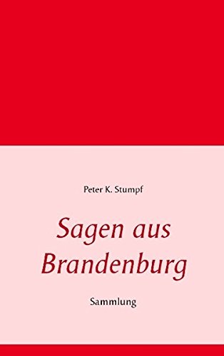 Sagen aus Brandenburg: Sammlung