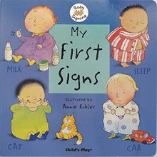 My First Signs: American Sign Language (Baby Signing)