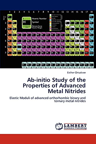 Ab-initio Study of the Properties of Advanced Metal Nitrides: Elastic Moduli of advanced orthorhombic binary and ternary metal nitrides