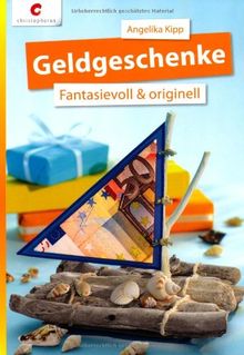 Geldgeschenke: Fantasievoll & originell