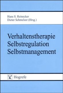 Verhaltenstherapie, Selbstregulation, Selbstmanagement