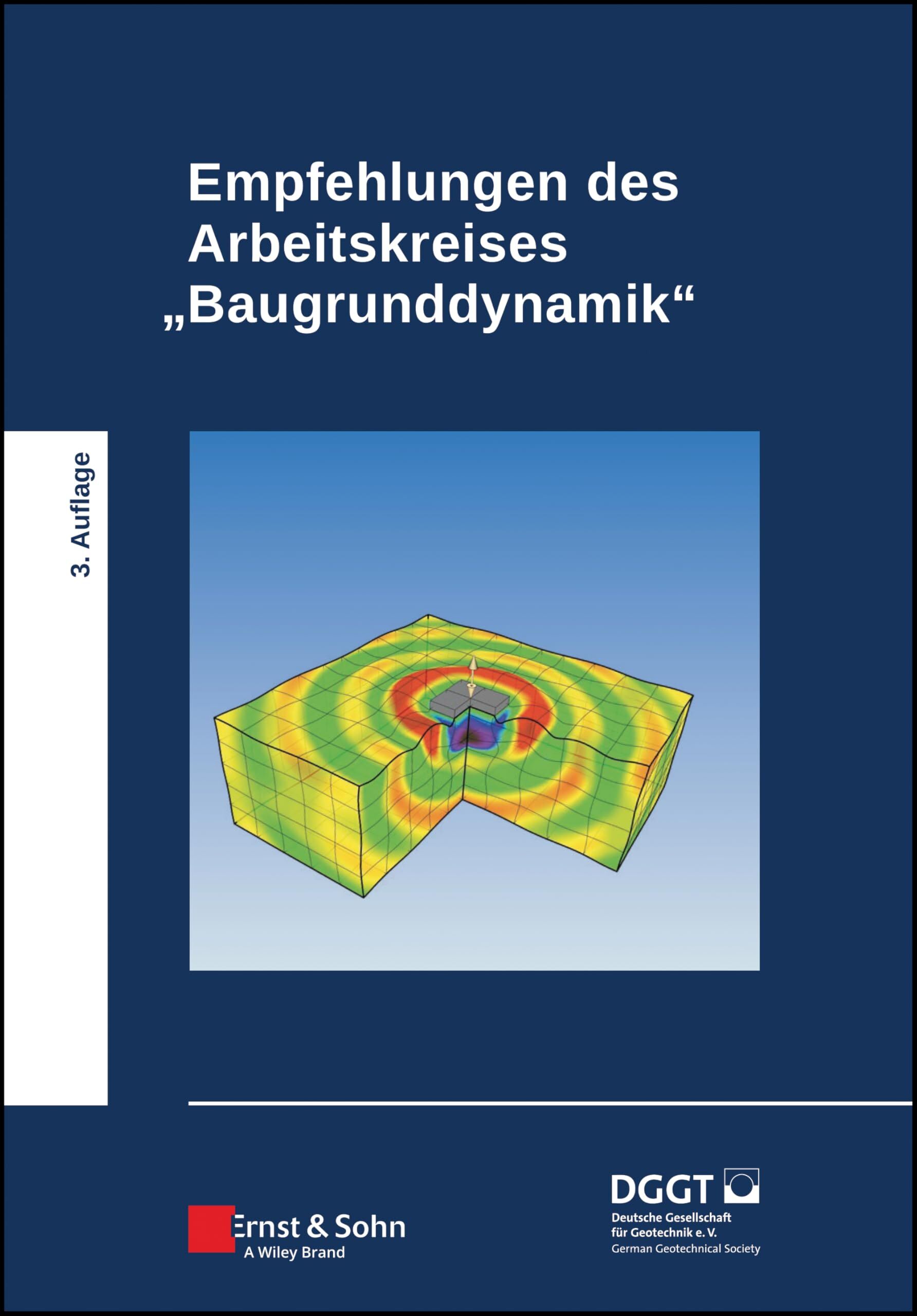 Empfehlungen des Arbeitskreises Baugrunddynamik
