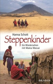 Steppenkinder: Ein Wiedersehen mit Mama Massai