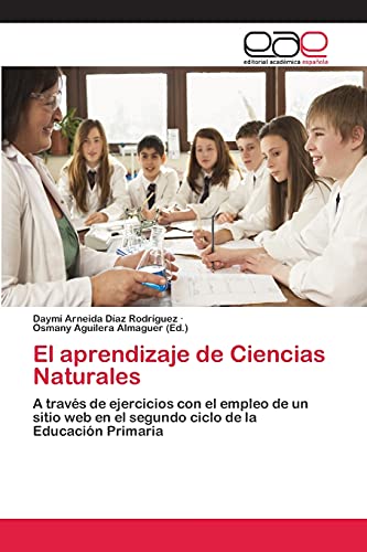 El aprendizaje de Ciencias Naturales: A través de ejercicios con el empleo de un sitio web en el segundo ciclo de la Educación Primaria