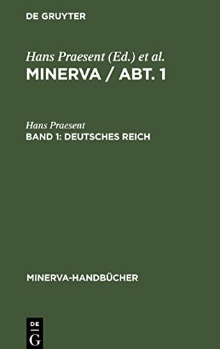 MINERVA / Abt. 1, Band 1, Deutsches Reich