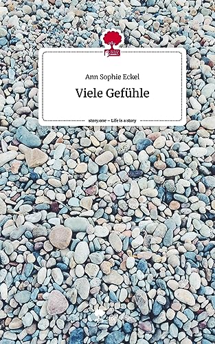 Viele Gefühle. Life is a Story - story.one