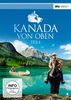 Kanada von oben - Teil 1 (SKY VISION) [2 DVDs]