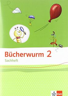 Bücherwurm Sachheft / Arbeitsheft 2. Schuljahr: Ausgabe für Brandenburg, Sachsen-Anhalt und Thüringen