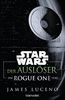 Star WarsTM - Der Auslöser: Ein Rogue-One-Roman