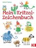 Mein Kritzel-Zeichenbuch: Spielend zeichnen lernen!