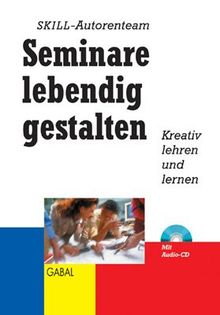 Seminare lebendig gestalten