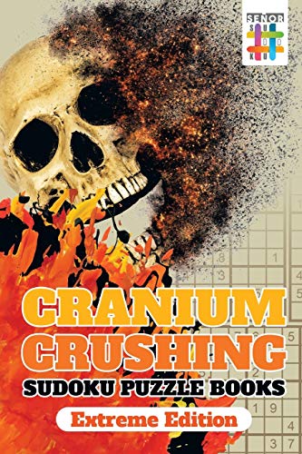 Cranium Crushing Sudoku Puzzle Books Extreme Edition