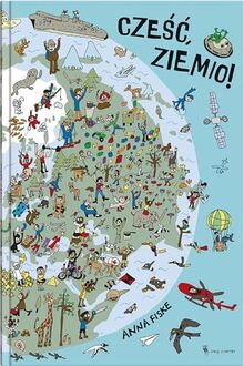 Czesc ziemio!