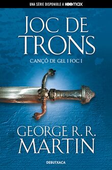 Joc de Trons (Cançó de gel i foc 1) (Narrativa, Band 1)