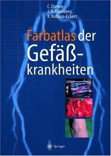 Farbatlas der Gefäßkrankheiten