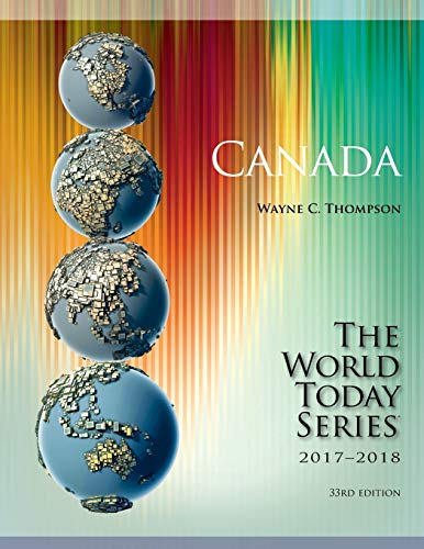 Canada 2017-2018, 33rd Edition (The World Today)