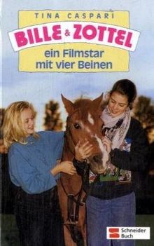 Bille und Zottel, Bd.8, Ein Filmstar mit vier Beinen