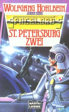 Sankt Petersburg Zwei. Spacelords 02.