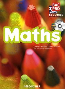 Maths, bac pro 3 ans : seconde professionnelle
