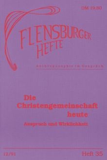 Die Christengemeinschaft heute: Anspruch und Wirklichkeit