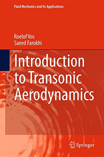 Introduction to Transonic Aerodynamics (Fluid Mechanics and Its Applications, Band 110)