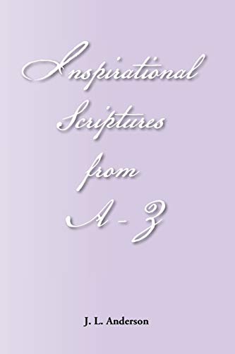 Inspirational Scriptures From A-z