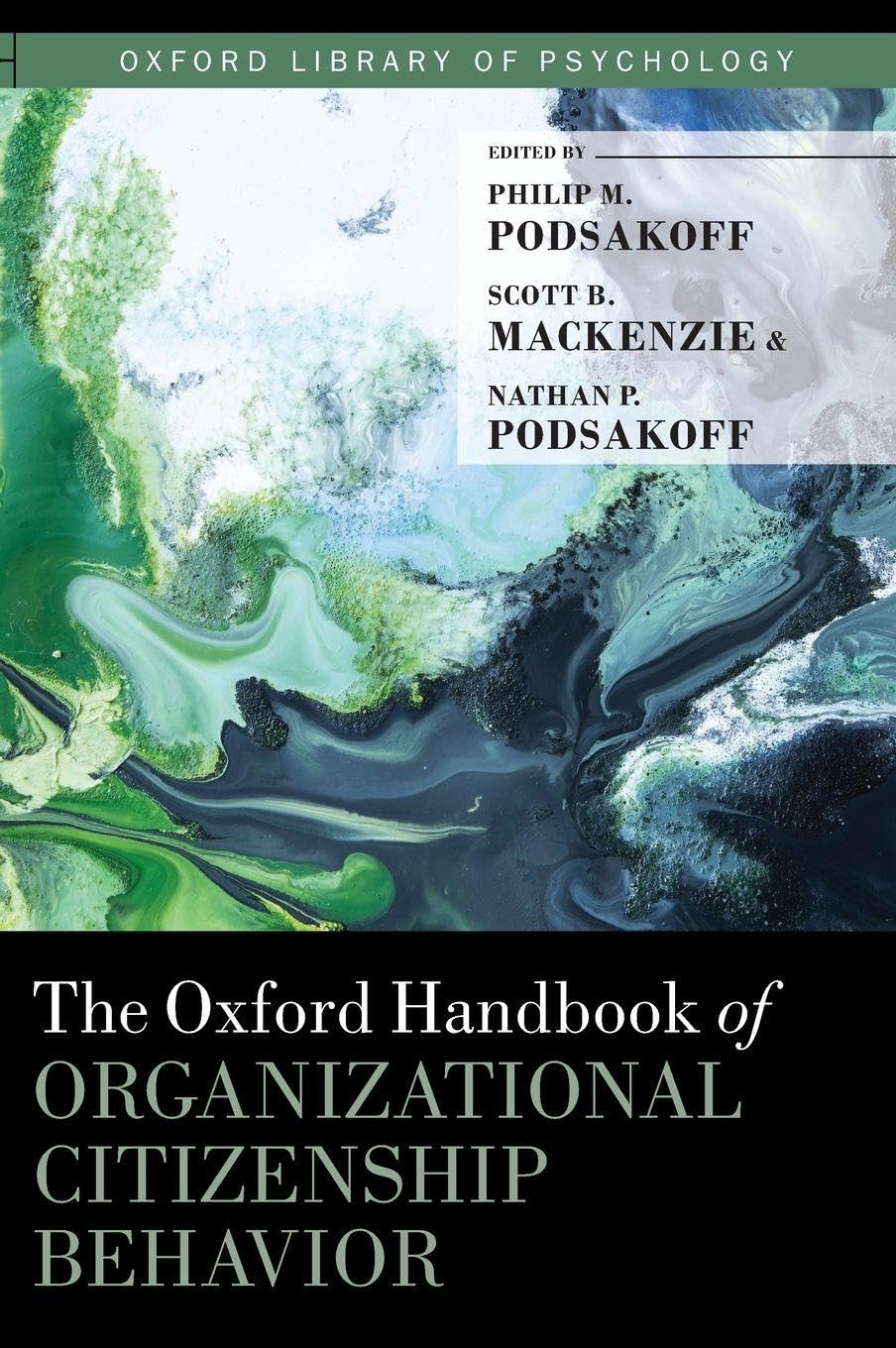 Oxford Handbook of Organizational Citizenship Behavior (Oxford Library of Psychology)