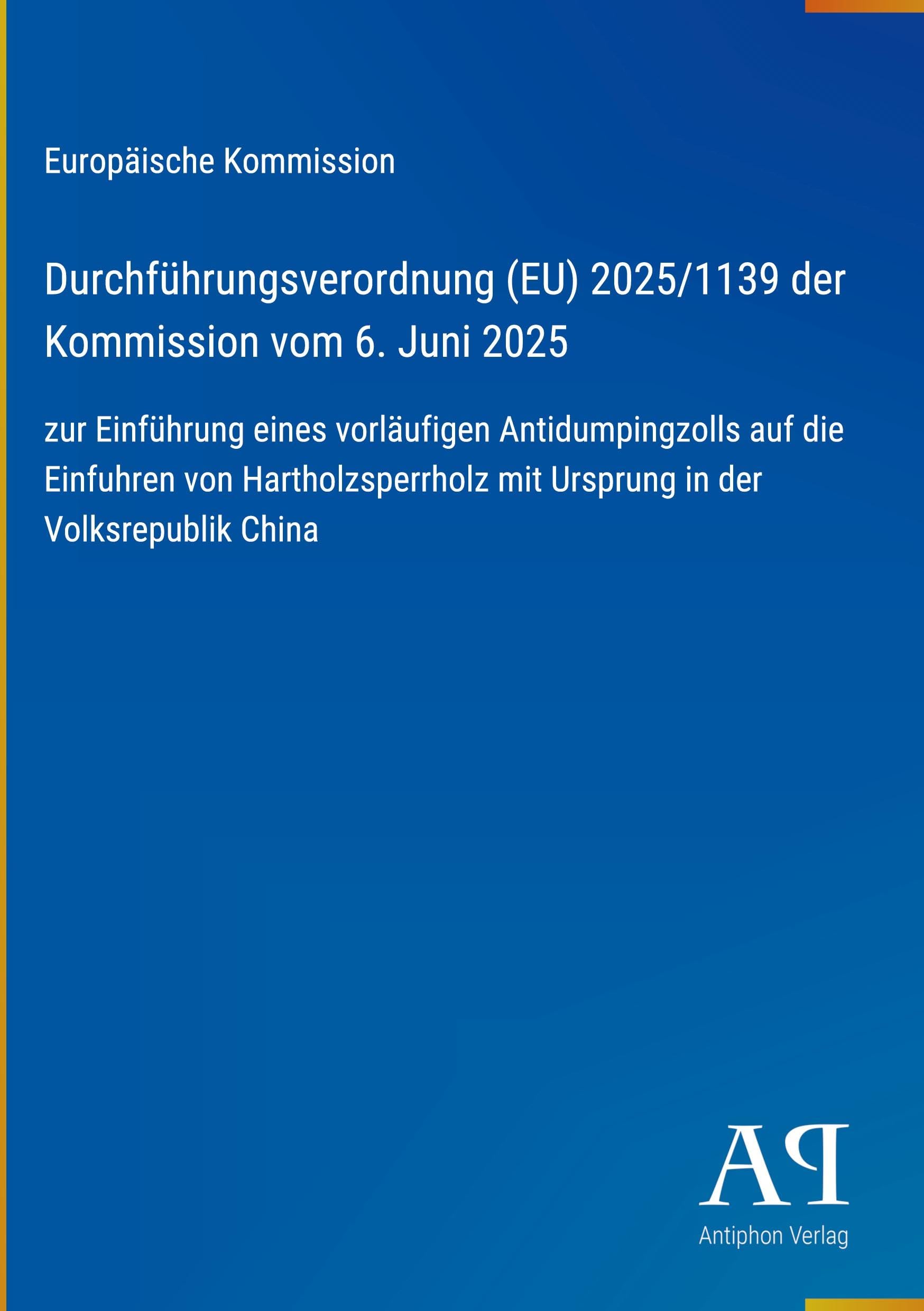 Durchführungsverordnung (EU) 2025/1139 der Kommission vom 6. Juni 2025