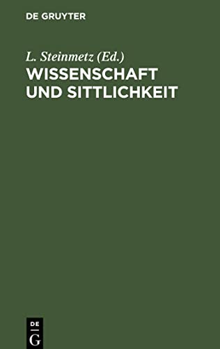 Wissenschaft und Sittlichkeit
