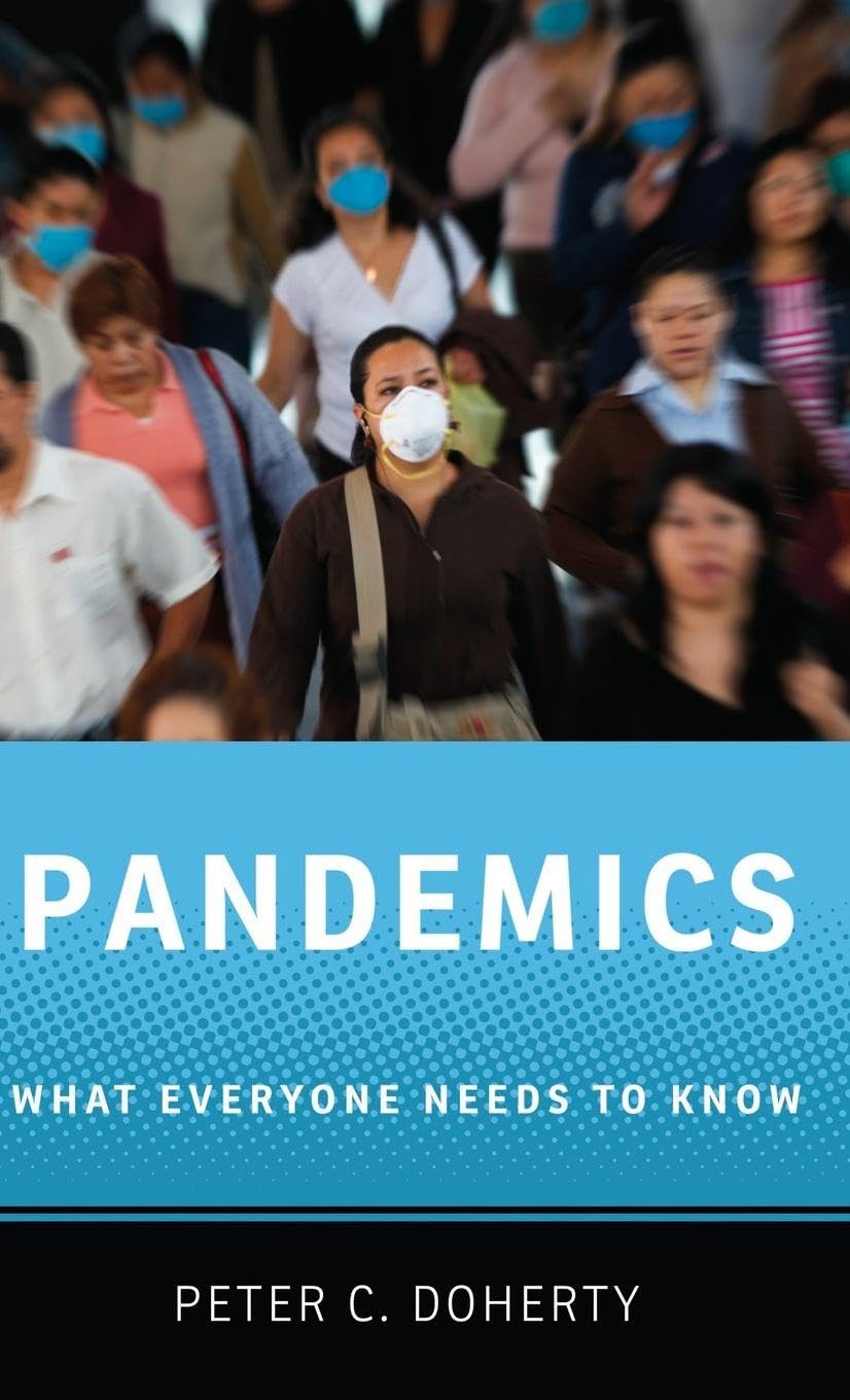 Pandemics: What Everyone Needs to Know