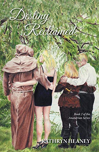 Destiny Reclaimed: Book 2 of the Anandrian Series