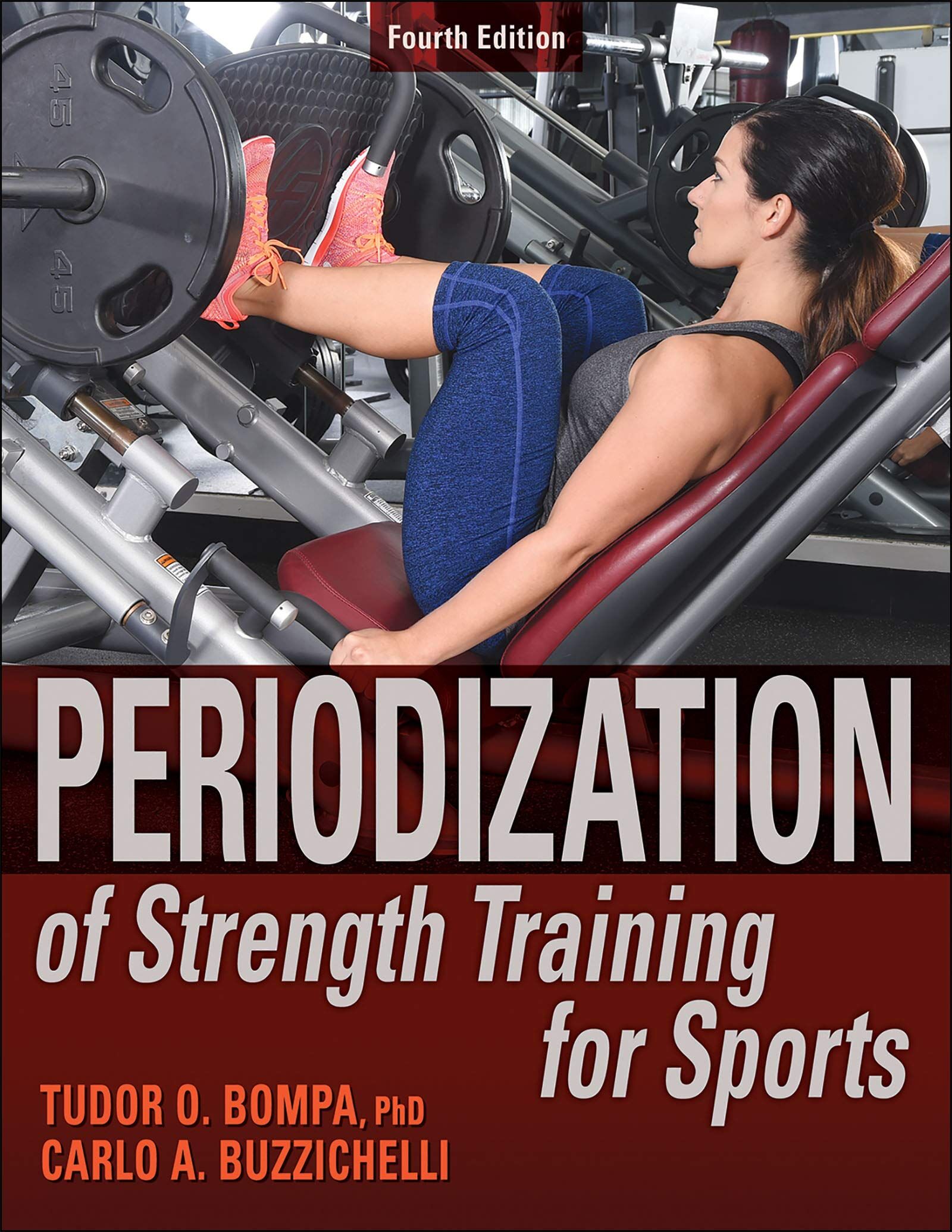 Bompa, Tudor O. Periodization Of Strength Training For Sports