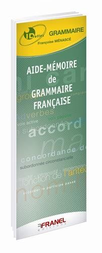 Aide-mémoire de grammaire française