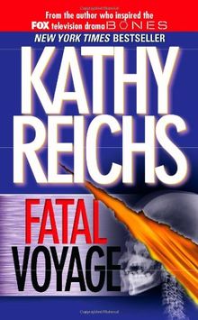 Fatal Voyage (Temperance Brennan Novels)