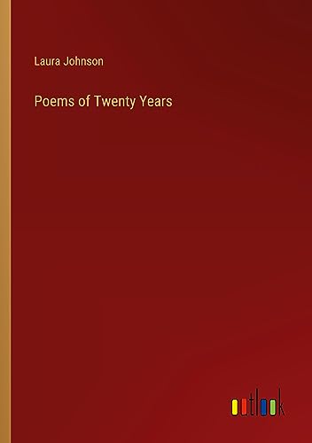 Poems of Twenty Years