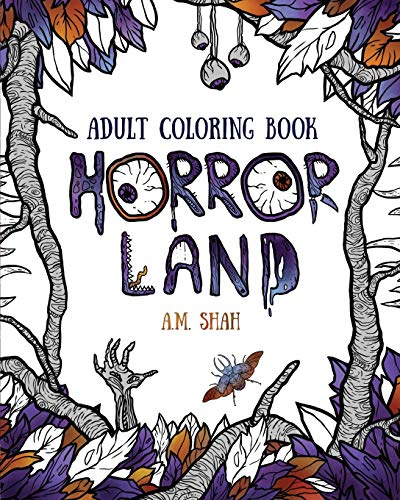 A.M. Shah Adult Coloring Book, Horror Land