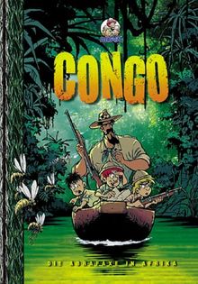 Die Abrafaxe in Afrika. Congo